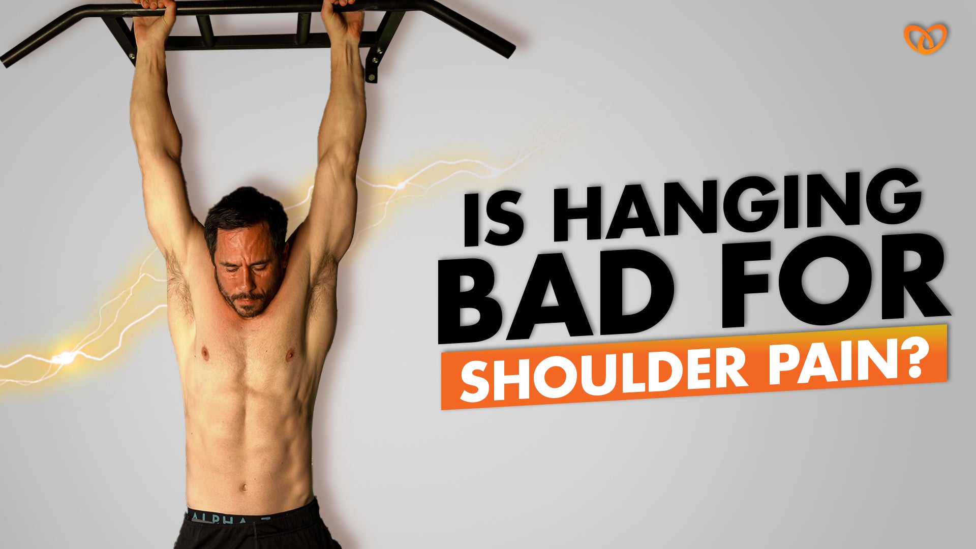 Bodyweight Hanging to Fix Pain: The Magic Remedy, or Shoulder Destroye ...