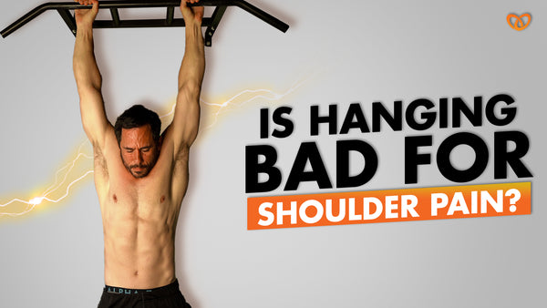 Bodyweight Hanging to Fix Pain: The Magic Remedy, or Shoulder Destroyer?